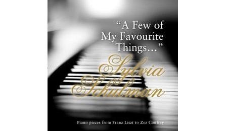 A Few of my Favourite Things by Sylvia Schulman